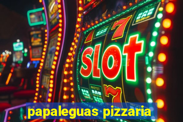 papaleguas pizzaria